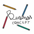 Business concept hand writting and colorful pencil cartoon illustration