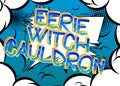 Eerie Witch Cauldron Comic book style cartoon words Royalty Free Stock Photo