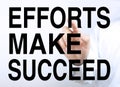 Efforts Make Succeed