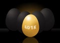 An egg with a 401K label is seen