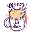 Egg Nog hot drink. Winter cocktail in mug and cinnamon stick. Hand drawn vector illustration. Isolated on white background Royalty Free Stock Photo