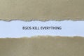 egos kill everything on white paper Royalty Free Stock Photo