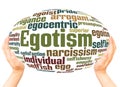 Egotism word cloud hand sphere concept Royalty Free Stock Photo