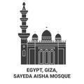 Egypt, Giza, Sayeda Aisha Mosque travel landmark vector illustration