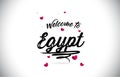 Egypt Welcome To Word Text with Handwritten Font and Pink Heart Shape Design