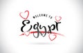 Egypt Welcome To Word Text with Handwritten Font and Red Love He