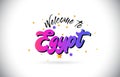 Egypt Welcome To Word Text with Purple Pink Handwritten Font and Yellow Stars Shape Design Vector