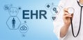 EHR Electronic Health record EMR Medical automation system Medicine Internet concept. Doctor with stethoscope.