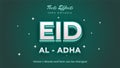 Eid Al - Adha text effect design. For advertisement, poster, banner, promotion