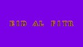 Eid Al Fitr fire text effect violet background
