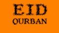 Eid Qurban smoke text effect orange isolated background