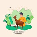 Eid-Ul-Adha Mubarak Concept With Islamic Young Boy Feeding Grass To Goat And Nature View