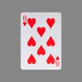 Eight of Hearts. Isolated on a gray background. Gamble. Playing cards.