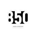 Eight hundred fifty anniversary, minimalistic logo. Eight hundred and fiftieth years, 850th jubilee, greeting card