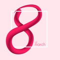 Eight of march. Colorful 3D typography for International Women`s Day