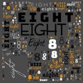 Eight 8 number word cloud, word cloud use for banner, painting, motivation, web-page, website background, t-shirt & shirt