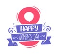 Eighth March Happy Women Day Royalty Free Stock Photo