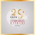 29 Ekim Cumhuriyet Bayrami. 29th October National Republic Day of Turkey