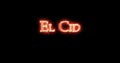 El Cid written with fire. Loop