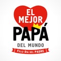 El Mejor Papa del mundo, Feliz dia del Padre spanish text