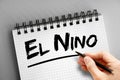 El Nino text on notepad, concept background Royalty Free Stock Photo