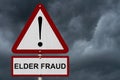 Elder Fraud Caution Sign Royalty Free Stock Photo