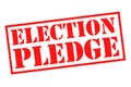 ELECTION PLEDGE Rubber Stamp