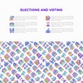 Election and voting concept with thin line icons: voters, ballot box, inauguration, corruption, debate, political victory,