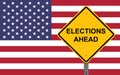 Elections Ahead Warning Sign Royalty Free Stock Photo