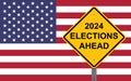 2024 Elections Ahead Sign Royalty Free Stock Photo