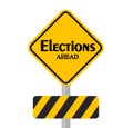 Elections Ahead Sign