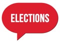 ELECTIONS text written in a red speech bubble