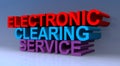 Electronic clearing service