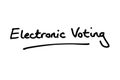 Electronic Voting