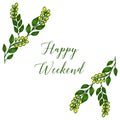 Elegant leaf floral frame, decor of card happy weekend, space for your text. Vector Royalty Free Stock Photo