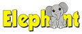 Elephant and yellow word