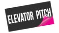 ELEVATOR PITCH text on black pink sticker stamp
