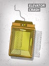 Hand drawn Elevator crash illustration