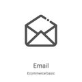 email icon vector from ecommerce basic collection. Thin line email outline icon vector illustration. Linear symbol for use on web