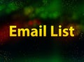 Email List abstract bokeh dark background