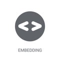 Embedding icon. Trendy Embedding logo concept on white background from Technology collection