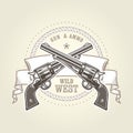 Emblem with cowboy revolver, two crossed vintage six shooter, wild west symbol with pistols, handgun vector