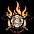 Emblem of the motorcycle club, motorcycle wheel, fire and the crossed axes of the Vikings