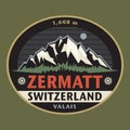 Emblem with the name of Zermatt, Switzerland