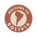 Emblem or stamp with text Welcome to Bolivia