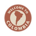 Emblem or stamp with text Welcome to Colombia