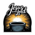 Embrace Jesus as Your Lord Today! Royalty Free Stock Photo