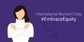 #EmbraceEquity.Women\'s Day banner.International womens day.2023 womens day.