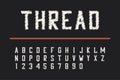 Embroidery thread font. Condensed bold typeface with numbers. Vector.