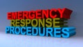 Emergency response procedures on blue